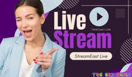 The Future of Live Streaming with StreamEast Live